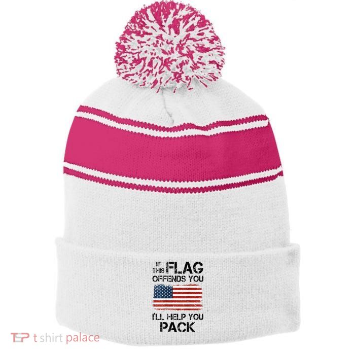 If This Flag Offends You ILl Help You Pack Stripe Pom Pom Beanie