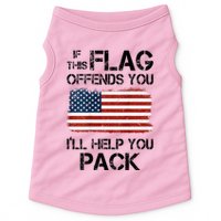 If This Flag Offends You ILl Help You Pack Doggie Tank