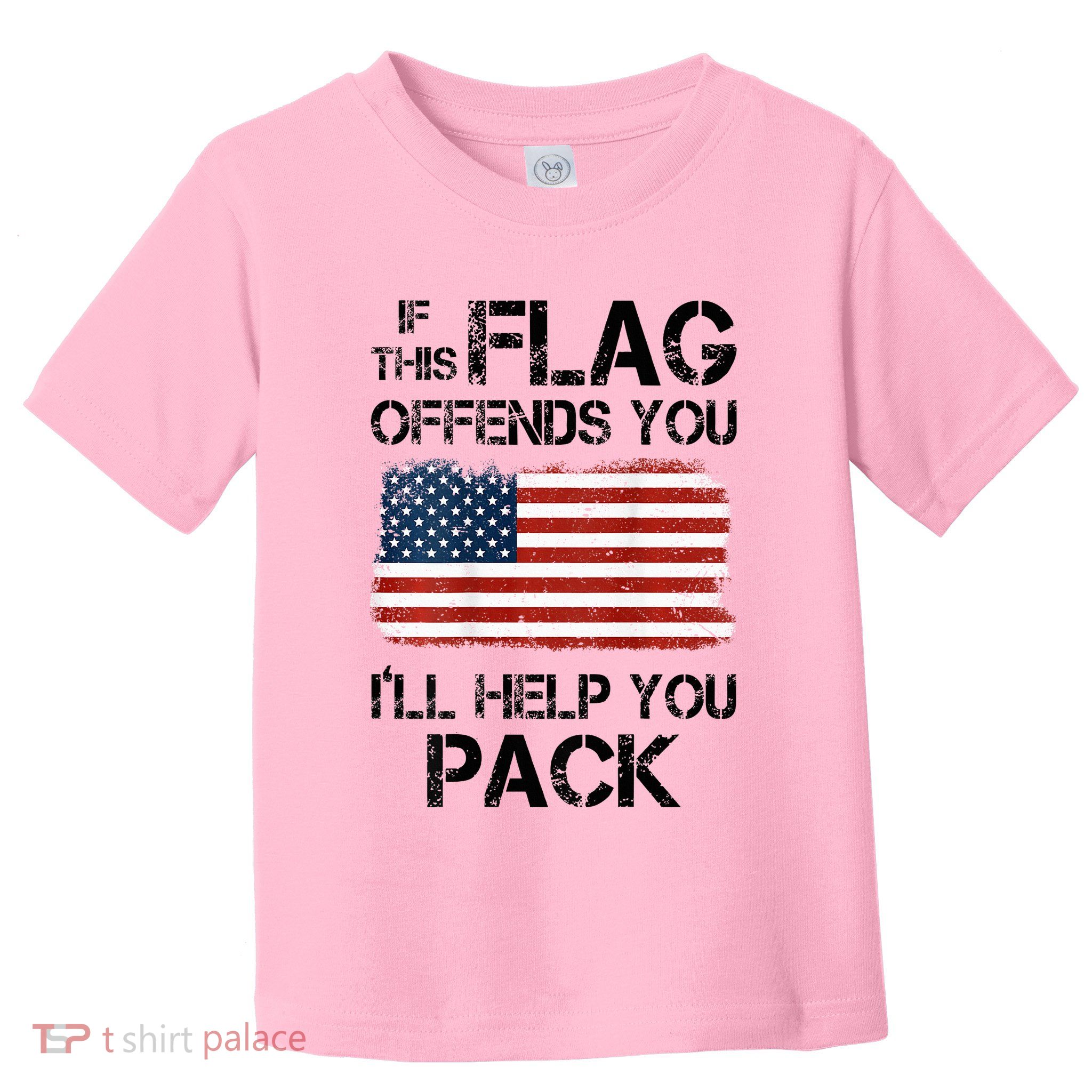 If This Flag Offends You ILl Help You Pack Toddler T-Shirt
