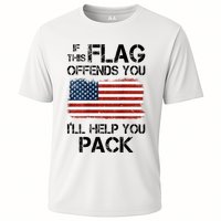 If This Flag Offends You ILl Help You Pack Performance Shirt