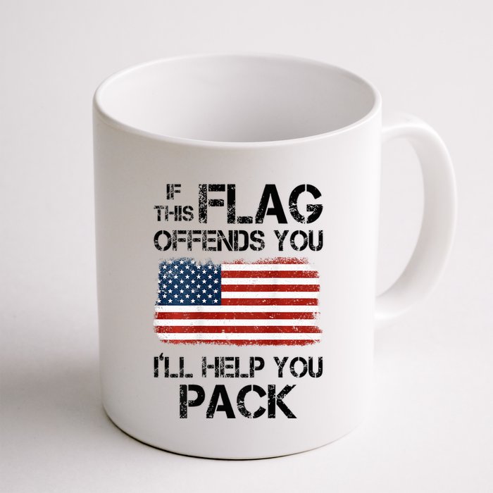 If This Flag Offends You ILl Help You Pack Mug