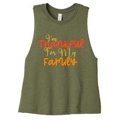 IM Thankful For My Family Happy Thanksgiving Women's Racerback Cropped Tank