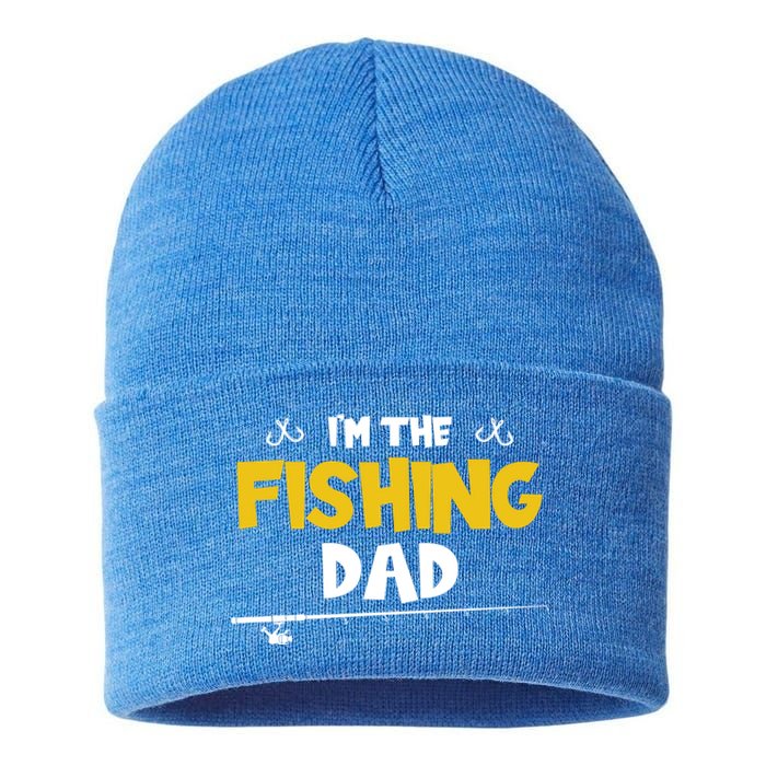 I'm The Fishing Dad Fishing Trip Matching Family Gift Sustainable Knit Beanie