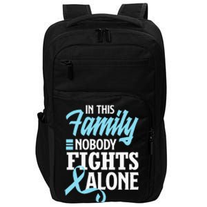 In This Family Nobody Fights Alone Prostate Cancer Awareness Impact Tech Backpack