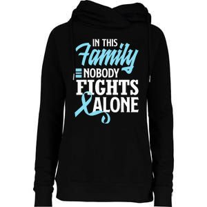 In This Family Nobody Fights Alone Prostate Cancer Awareness Womens Funnel Neck Pullover Hood