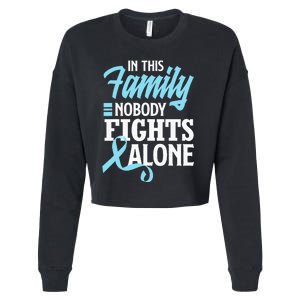 In This Family Nobody Fights Alone Prostate Cancer Awareness Cropped Pullover Crew