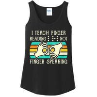 I Teach Fingers Reading Not Fingers Speaking Braille Teacher Ladies Essential Tank