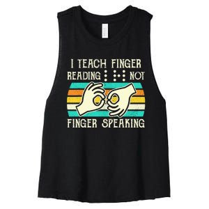 I Teach Fingers Reading Not Fingers Speaking Braille Teacher Women's Racerback Cropped Tank