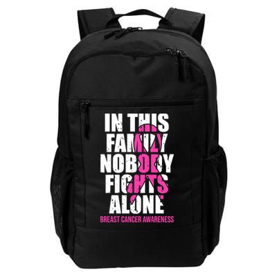 In This Family No One Fights Alone Breast Cancer Pink Ribbon Backpack