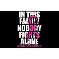 In This Family No One Fights Alone Breast Cancer Pink Ribbon Bumper Sticker