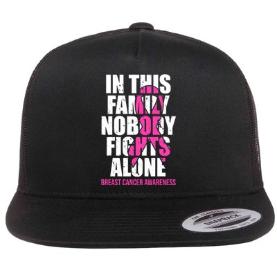 In This Family No One Fights Alone Breast Cancer Pink Ribbon Flat Bill Trucker Hat