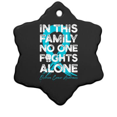 In This Family No One Fight Alone Ovarian Cancer Warrior Ceramic Star Ornament