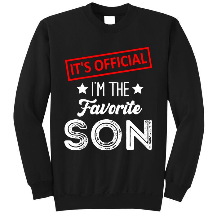 IM The Favorite Son Birthday Boy Sweatshirt