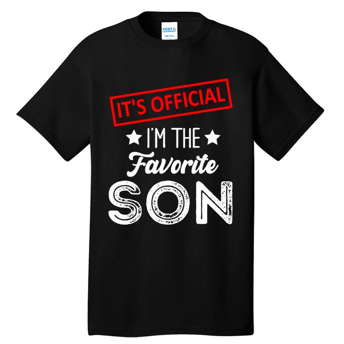 IM The Favorite Son Birthday Boy Tall T-Shirt