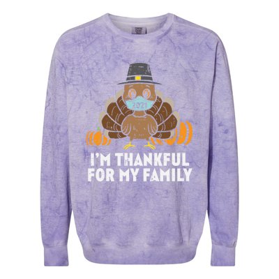 Im Thankful For My Family Turkey Face Mask Thanksgiving Gift Colorblast Crewneck Sweatshirt