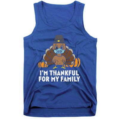 Im Thankful For My Family Turkey Face Mask Thanksgiving Gift Tank Top