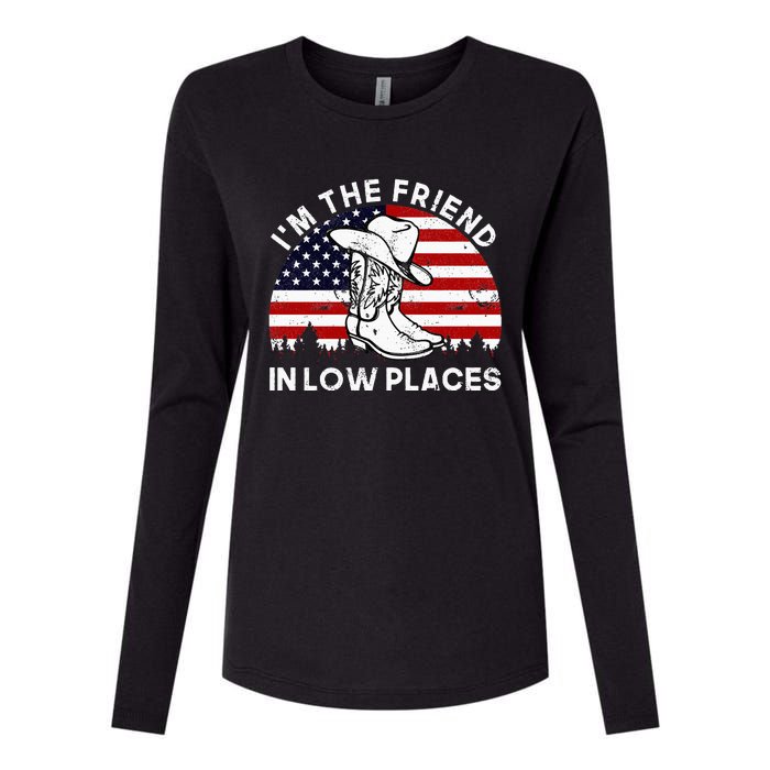 IM The Friend In Low Places Vintage Cowboy Hat Usa Flag Womens Cotton Relaxed Long Sleeve T-Shirt