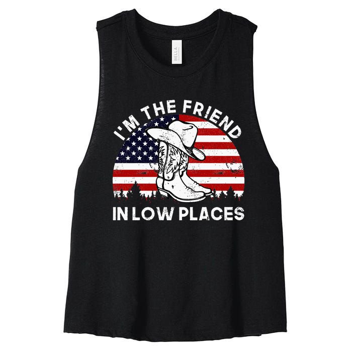 IM The Friend In Low Places Vintage Cowboy Hat Usa Flag Women's Racerback Cropped Tank