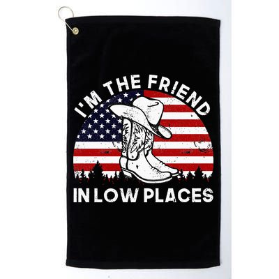 IM The Friend In Low Places Vintage Cowboy Hat Usa Flag Golf Towel