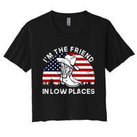 IM The Friend In Low Places Vintage Cowboy Hat Usa Flag Women's Crop Top Tee