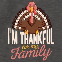 Im Thankful For My Family Funny Turkey Day Thanksgiving Gift Vector Backpack