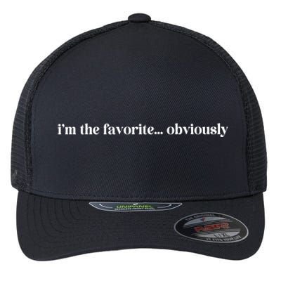 IM The Favorite Obviously Daughter Trendy Favorite Child Flexfit Unipanel Trucker Cap