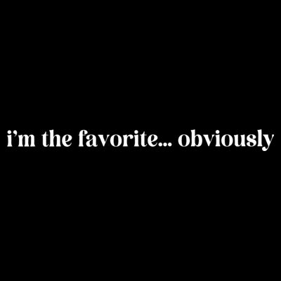 IM The Favorite Obviously Daughter Trendy Favorite Child T-Shirt