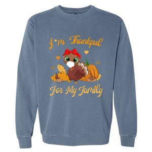 Im Thankful For My Family Pajamas Turkey Thanksgiving Gift Garment-Dyed Sweatshirt