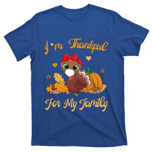 Im Thankful For My Family Pajamas Turkey Thanksgiving Gift T-Shirt