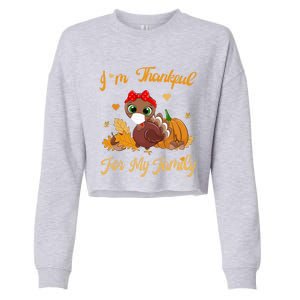 Im Thankful For My Family Pajamas Turkey Thanksgiving Gift Cropped Pullover Crew