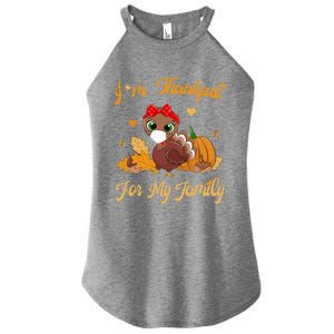 Im Thankful For My Family Pajamas Turkey Thanksgiving Gift Women's Perfect Tri Rocker Tank