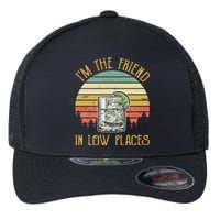 I'm The Friend In Low Places Country Music Flexfit Unipanel Trucker Cap