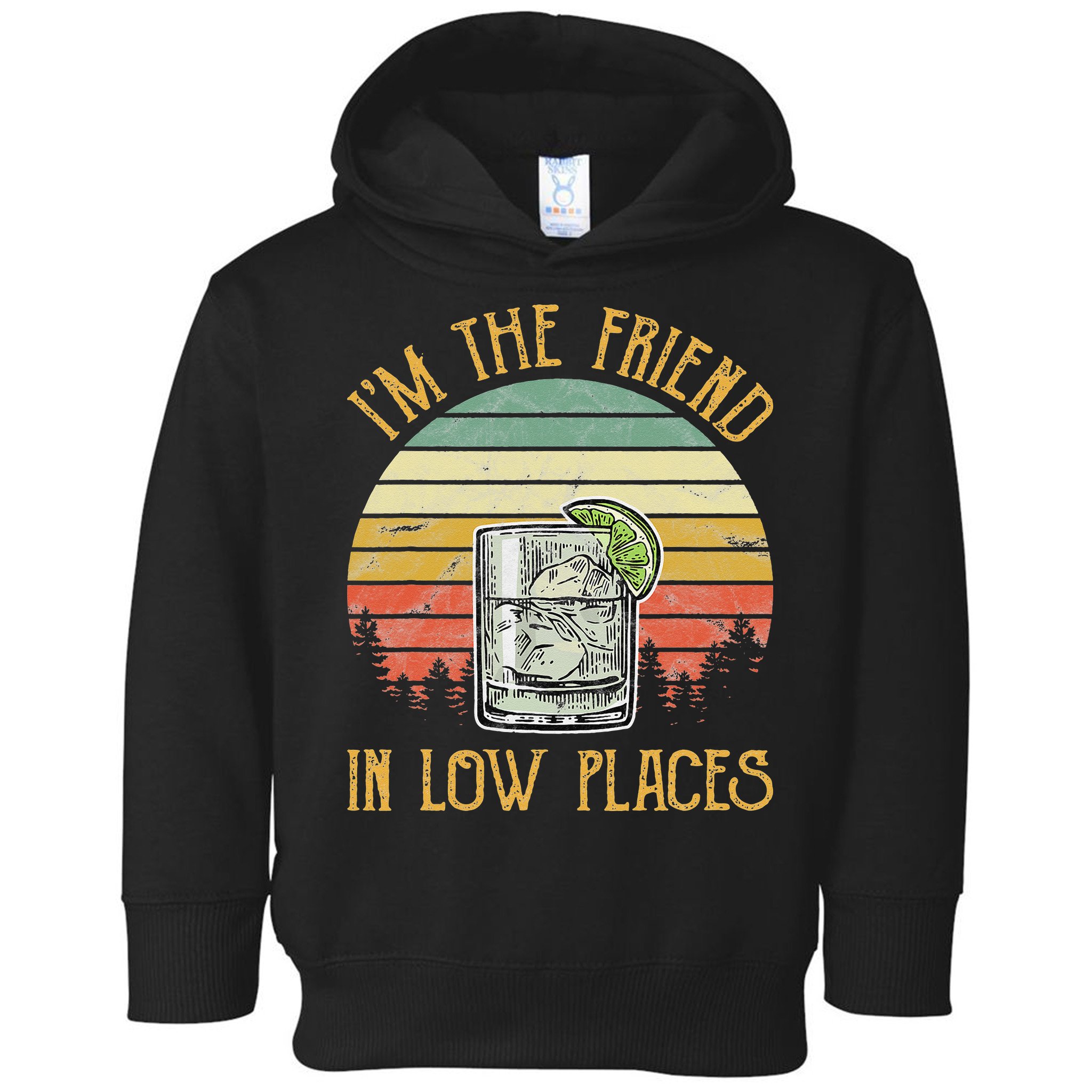 I'm The Friend In Low Places Country Music Toddler Hoodie