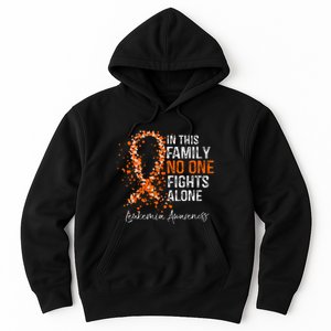 In This Family No One Fights Alone Leukemia Awareness Hoodie