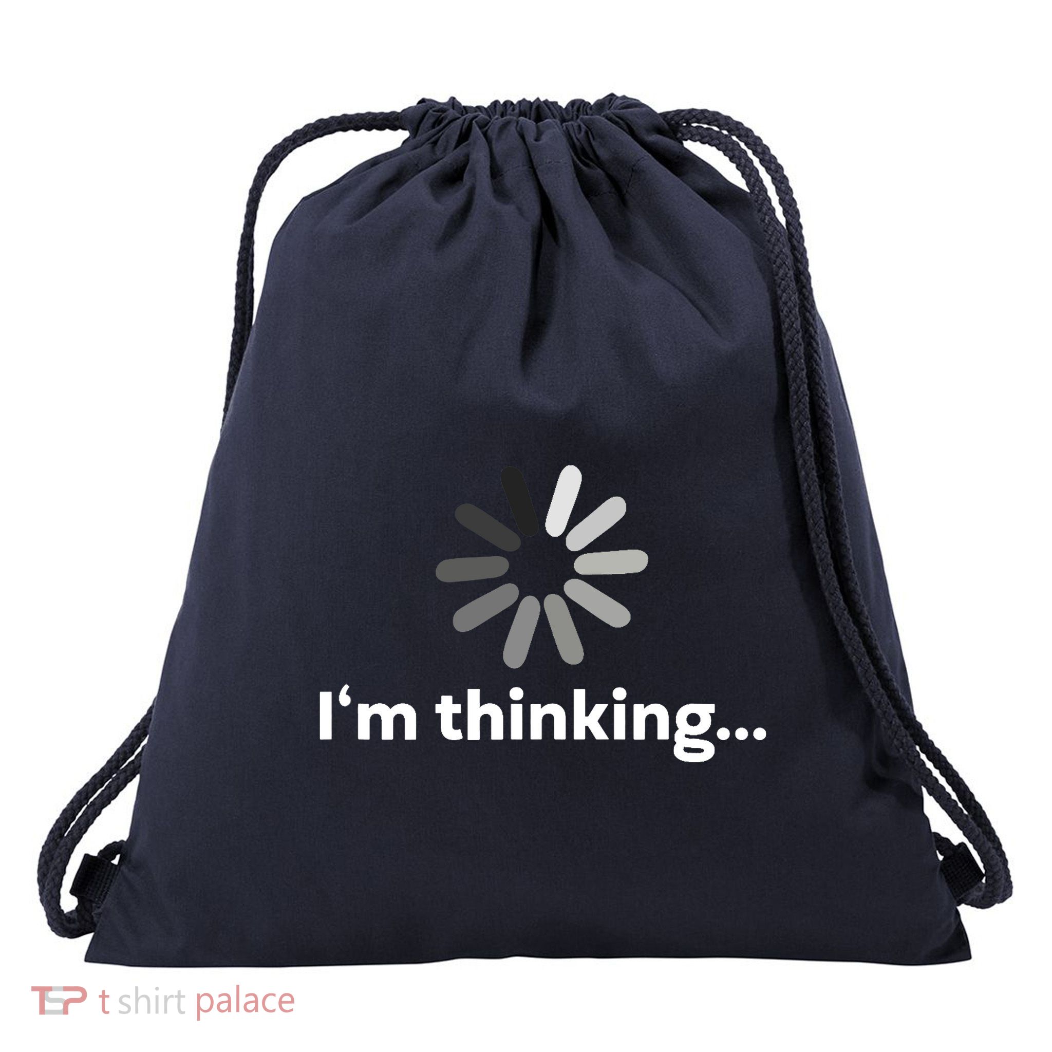 I'm Thinking... Funny Guys Gift Drawstring Bag