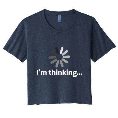 I'm Thinking... Funny Guys Gift Crop Top