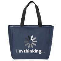 I'm Thinking... Funny Guys Gift Zip Tote Bag