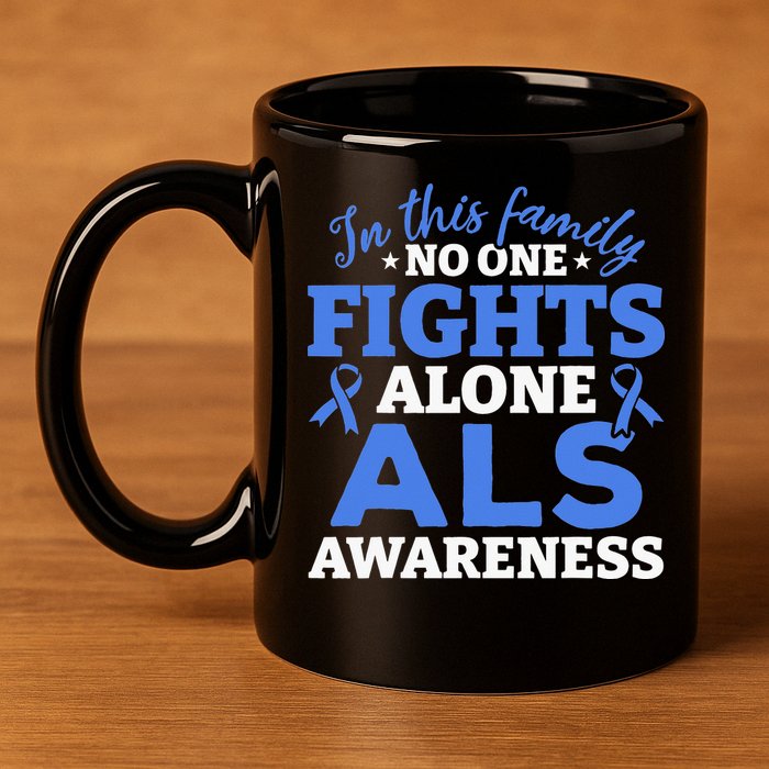 In This Family ALS Awareness ALS Patients ALS Warrior 11oz C Handle Ceramic Mug