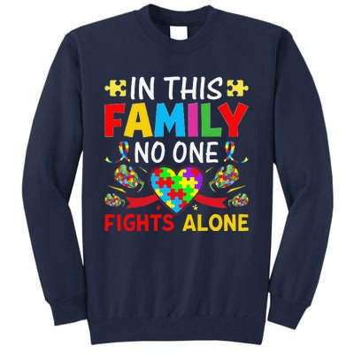 In This Family Nobody Fights Alone Autism Awareness Autistic Tall Sweatshirt