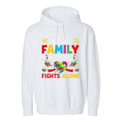 In This Family Nobody Fights Alone Autism Awareness Autistic Garment-Dyed Fleece Hoodie