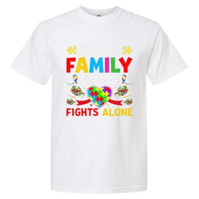 In This Family Nobody Fights Alone Autism Awareness Autistic Garment-Dyed Heavyweight T-Shirt