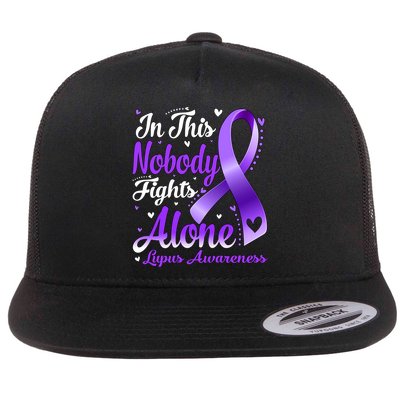 In This Family Nobody Fight Alone Lupus Awareness Great Gift Flatbill Hat