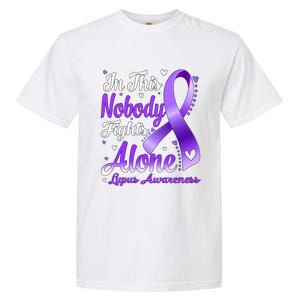 In This Family Nobody Fight Alone Lupus Awareness Great Gift Garment-Dyed Heavyweight T-Shirt