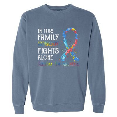 In This Family Nobody Fights Alone Autism Garment-Dyed Sweatshirt