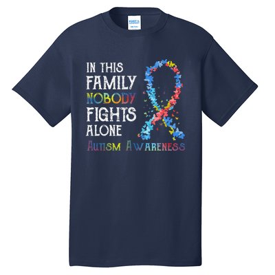 In This Family Nobody Fights Alone Autism Tall T-Shirt