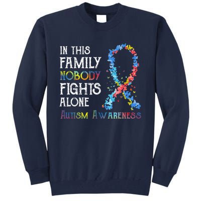 In This Family Nobody Fights Alone Autism Tall Sweatshirt