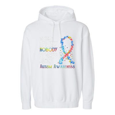 In This Family Nobody Fights Alone Autism Garment-Dyed Fleece Hoodie