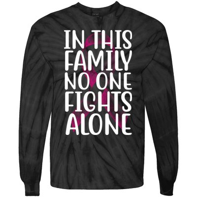 In This Family No One Fights Alone Breast Cancer Ribbon Tie-Dye Long Sleeve Shirt