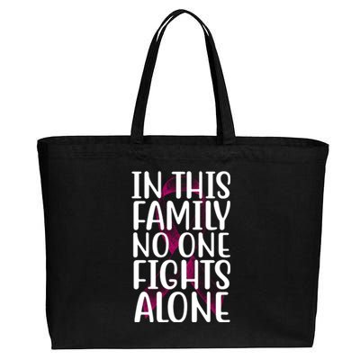 In This Family No One Fights Alone Breast Cancer Ribbon Cotton Canvas Jumbo Tote