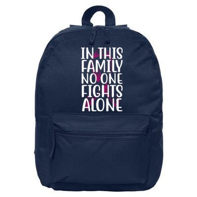 In This Family No One Fights Alone Breast Cancer Ribbon 16 in Basic Backpack